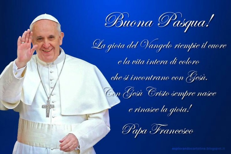 Buona Pasqua da Papa Francesco