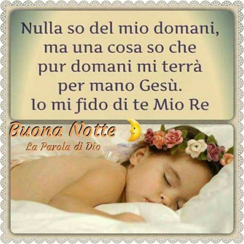 Dolce Notte Dio ti Benedica 2543