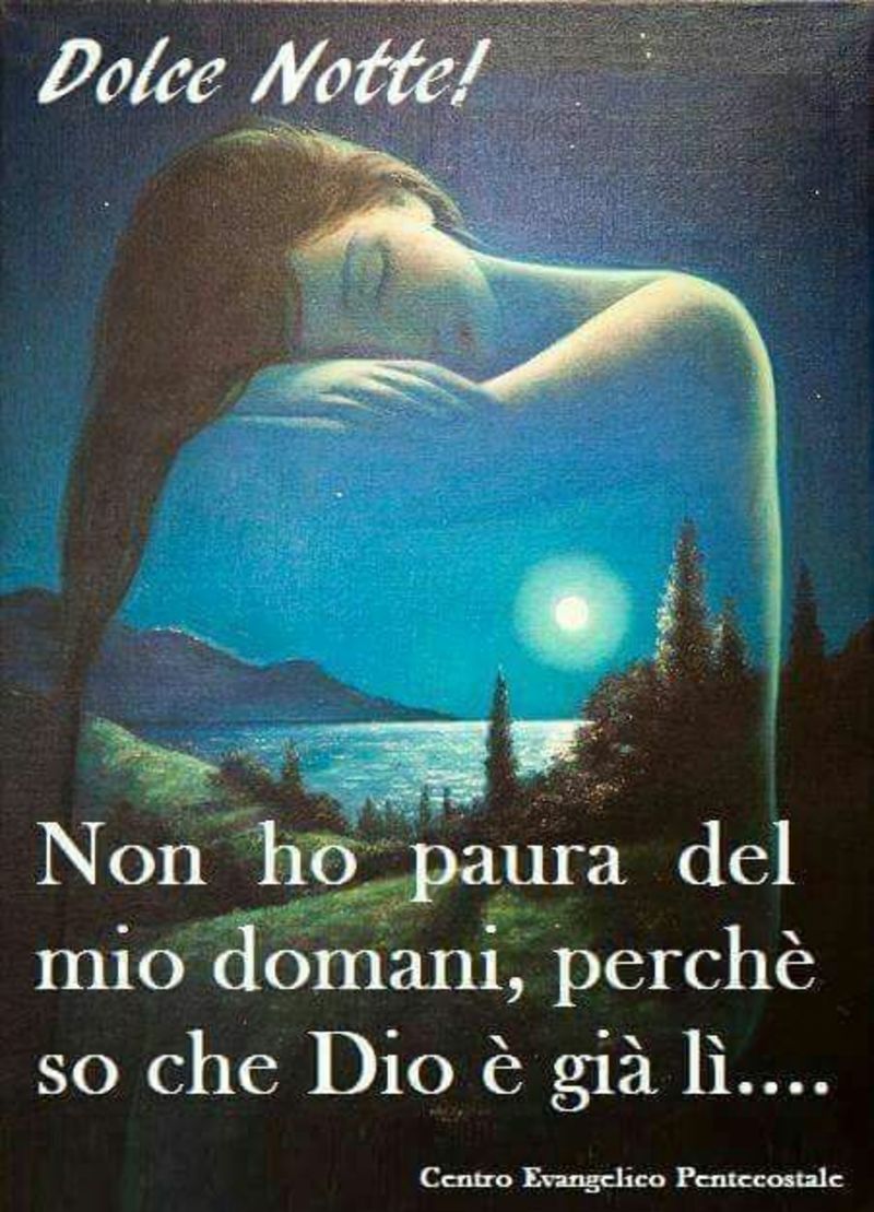 Dolce Notte Signore proteggici (4)