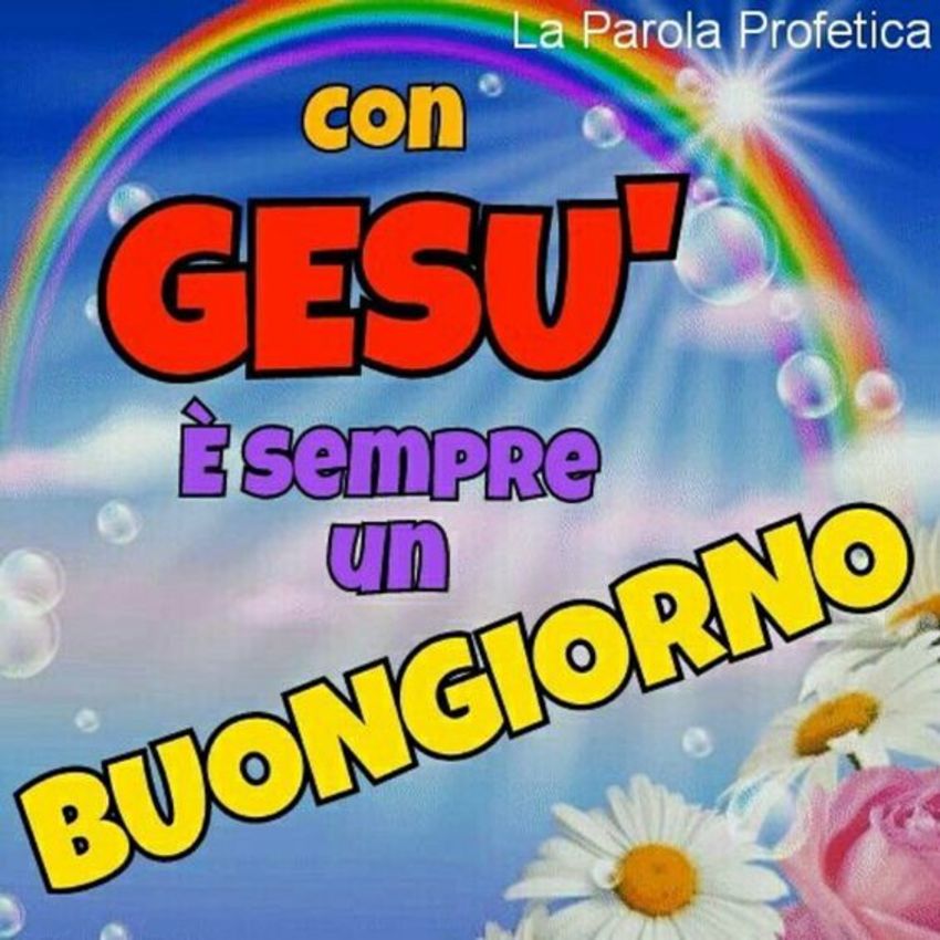 Immagini Felice Giorno con Dio 6721