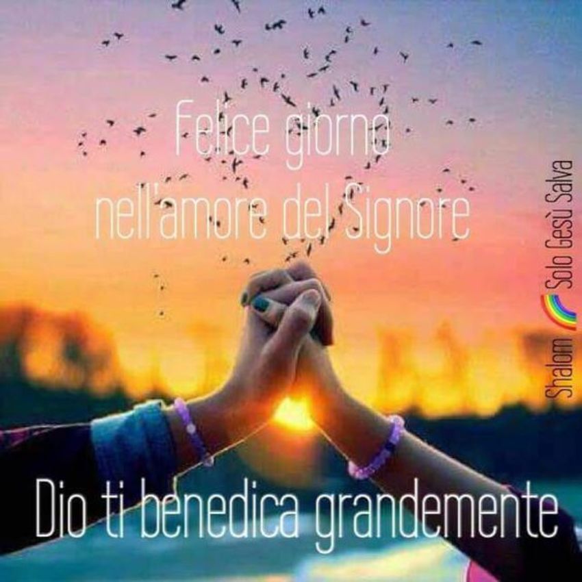 Immagini Felice Giorno con Dio 6734