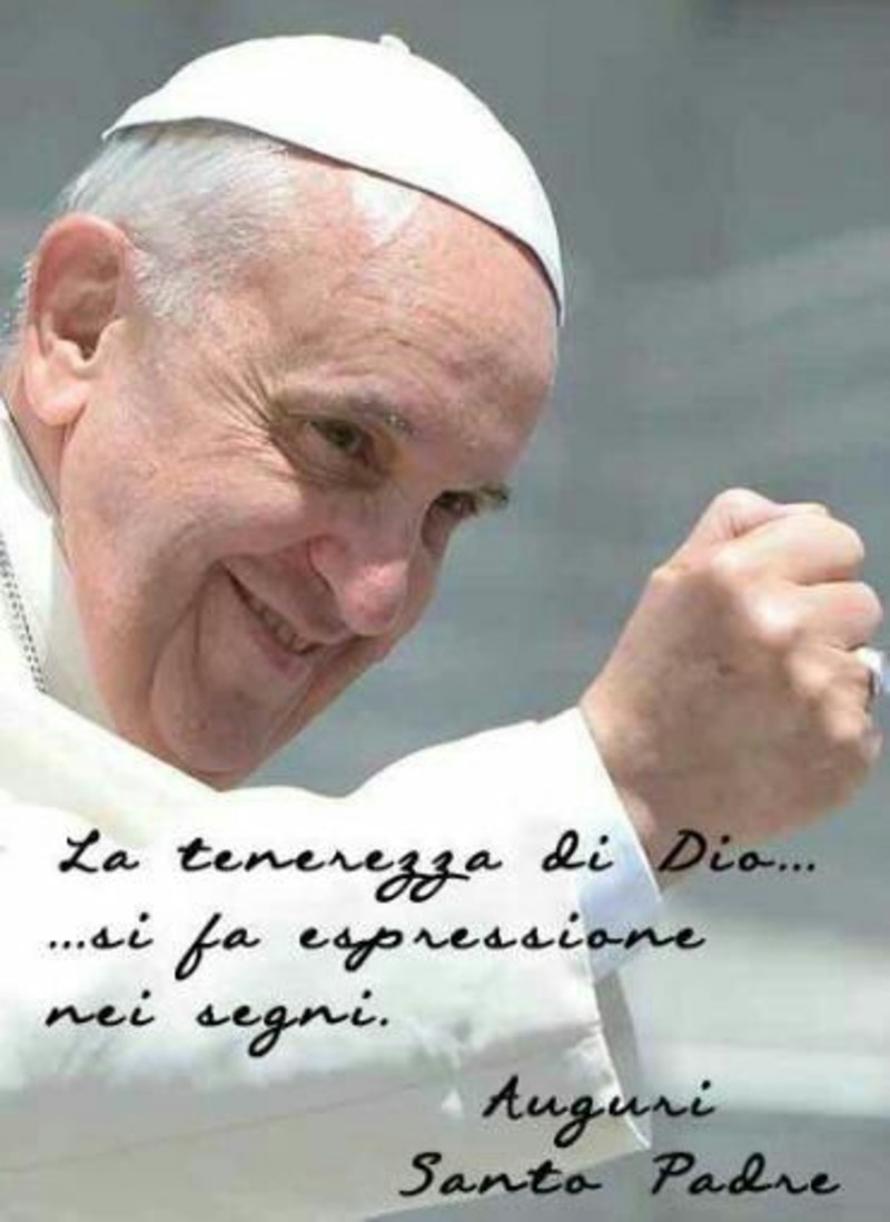 Le frasi del Papa Francesco la tenerezza di Dio