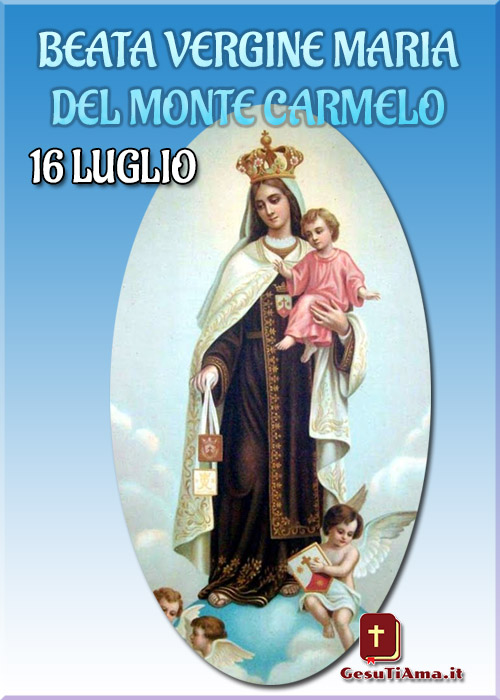 Beata Vergine Maria del Monte Carmelo