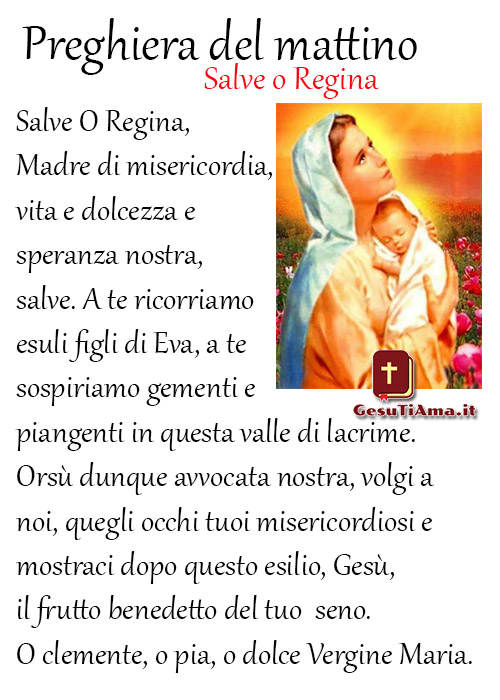 Preghiera Del Mattino Salve O Regina Immagini Religiose Belle Gesutiama It