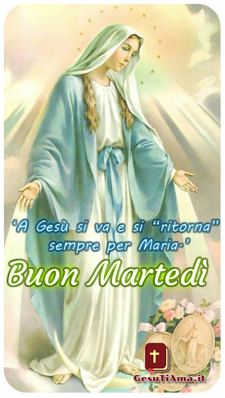 Buon Martedì con la Madonna immagini religiose nuove