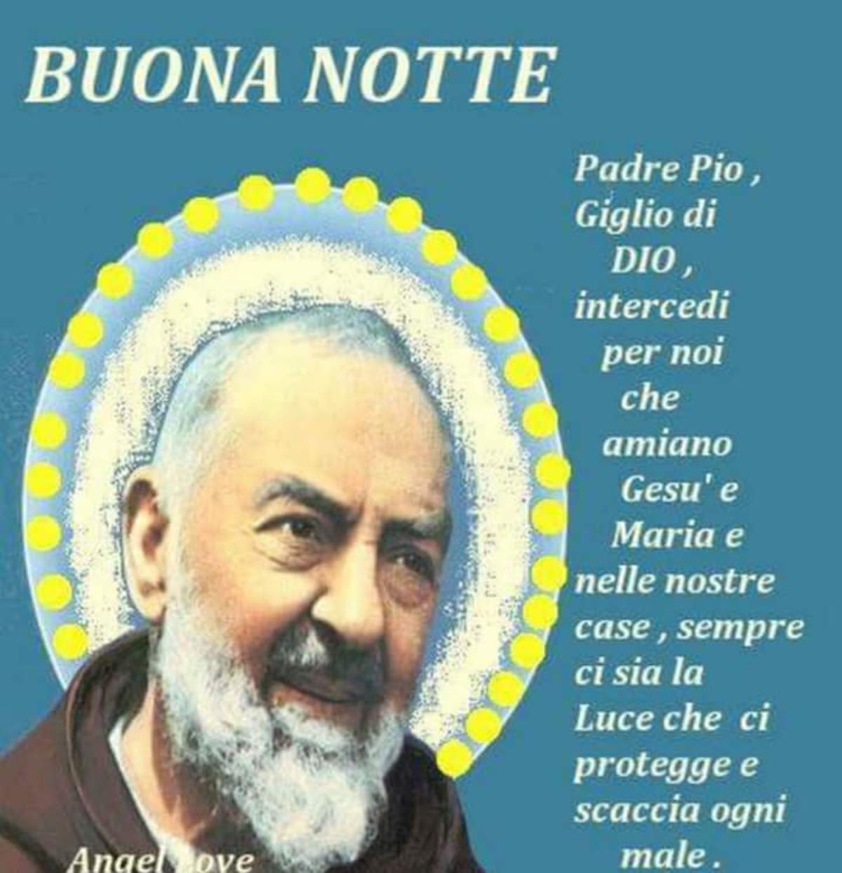 Buonanotte con Preghiera a Padre Pio