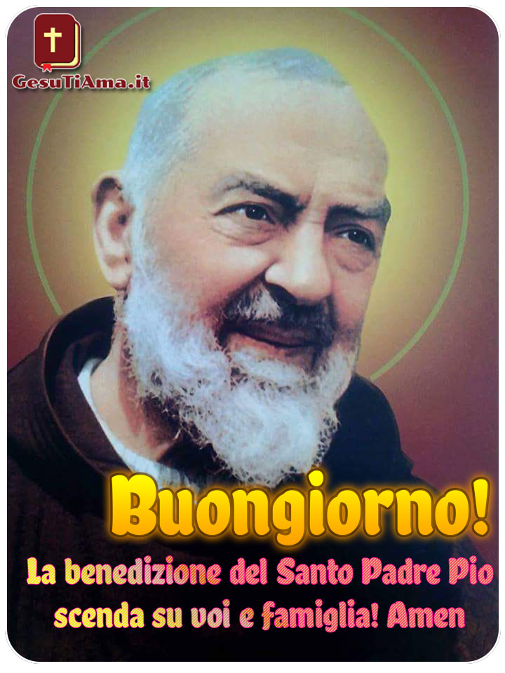 Buongiorno da Padre Pio immagini religiose nuove