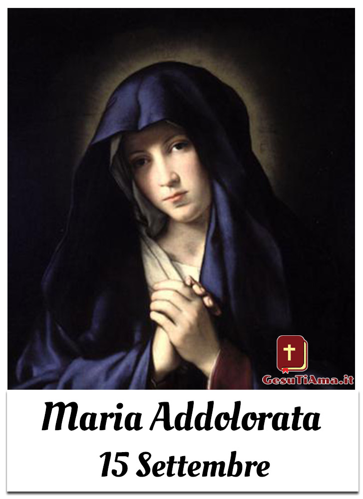 Maria Addolorata 15 Settembre immagini religiose