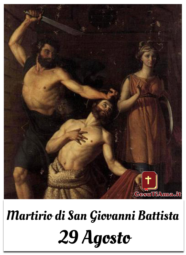 Martirio di San Giovanni Battista 29 Agosto immagini cattoliche