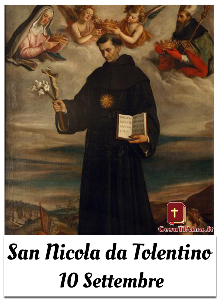 San Nicola da Tolentino 10 Settembre Santo del Giorno