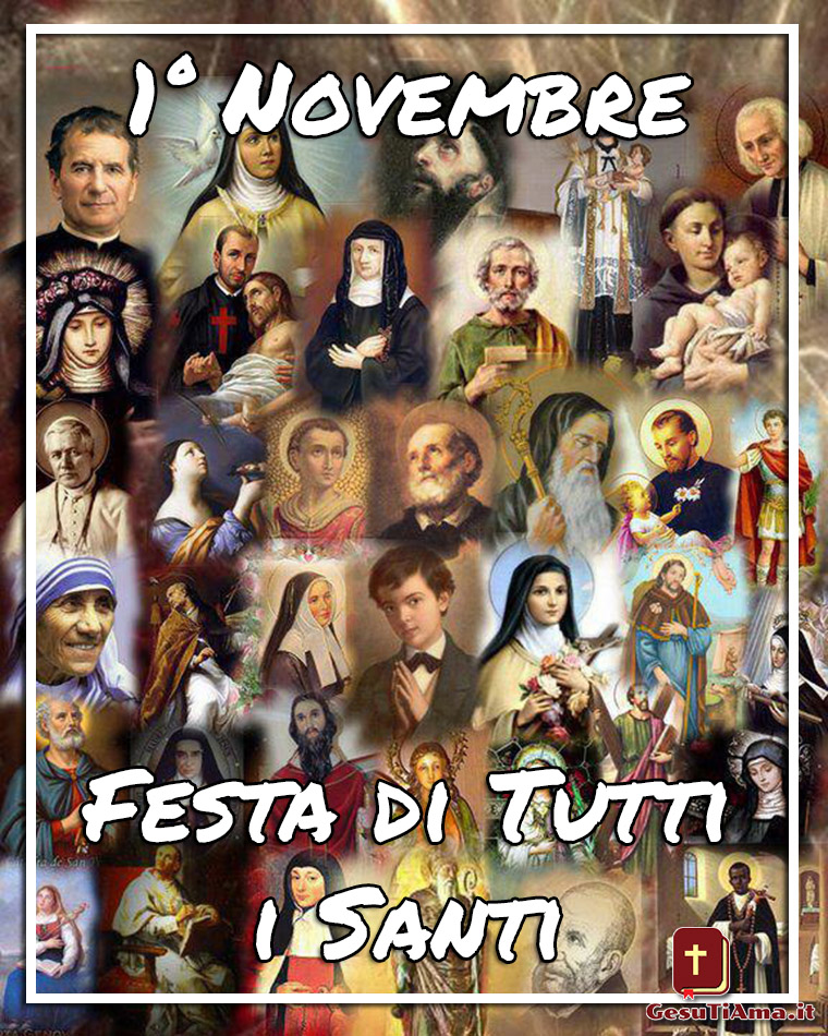 1 Novembre Festa di Tutti i Santi immagini religiose nuove - GesuTiAma.it