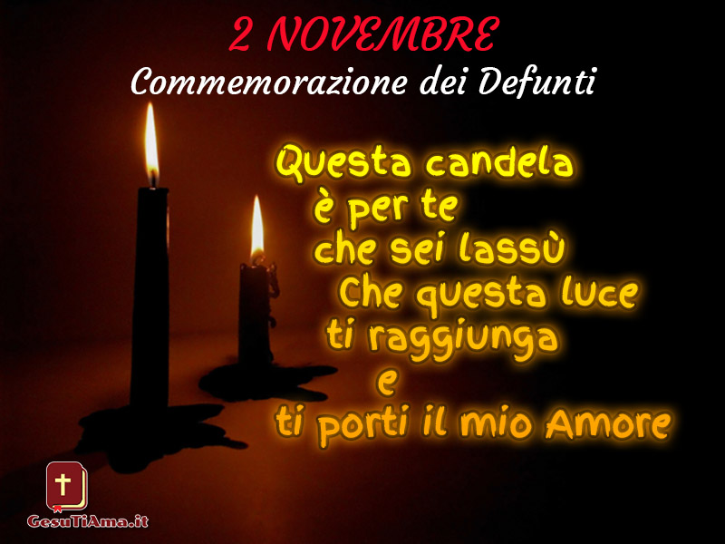 Immagini nuove per 2 Novembre Commemorazione dei Defunti