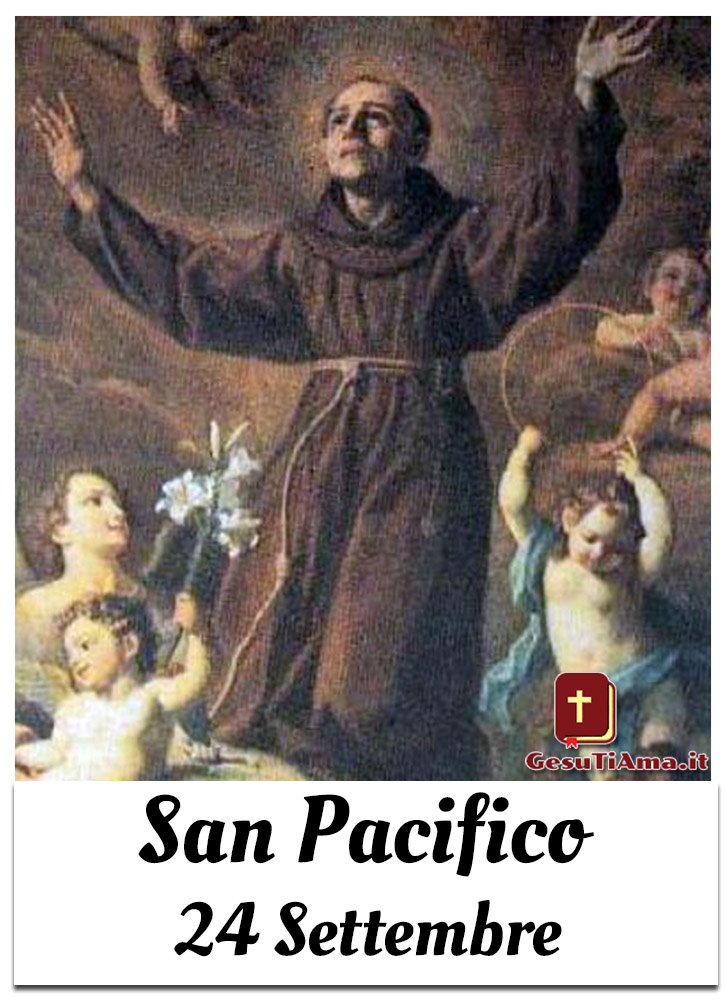 San Pacifico 24 Settembre che Santo è oggi