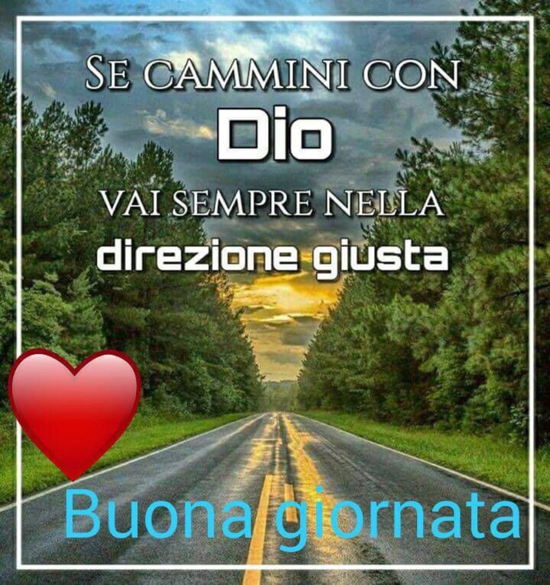 Immagini Buona Giornata con l'amore dio Dio