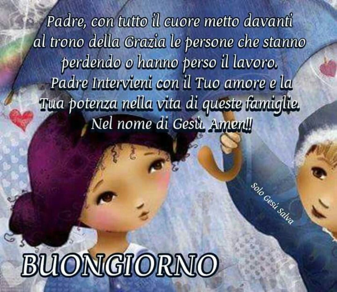 Piove Buongiorno nel Signore