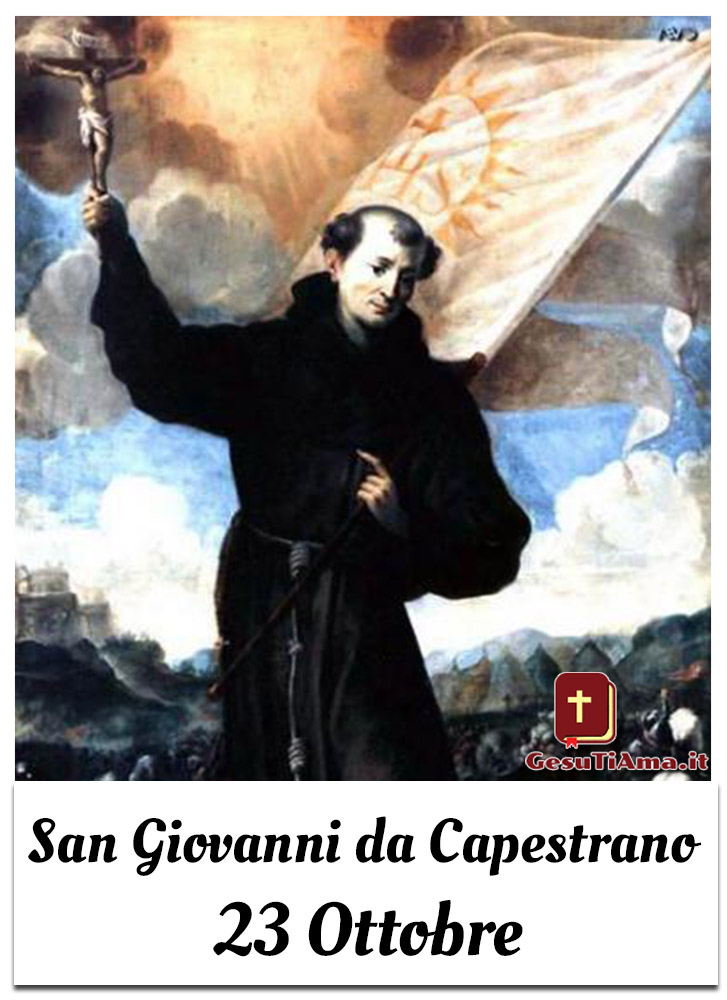 San Giovanni da Capestrano 23 Ottobre