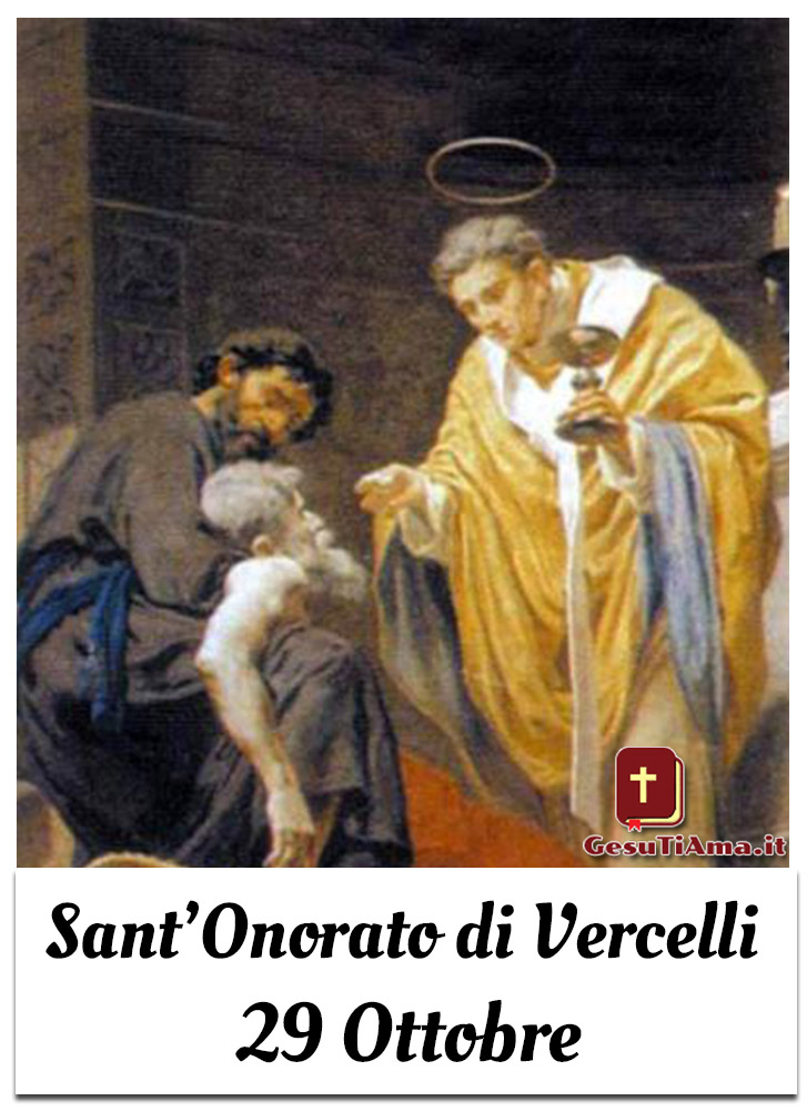 Sant'Onorato di Vercelli 29 Ottobre