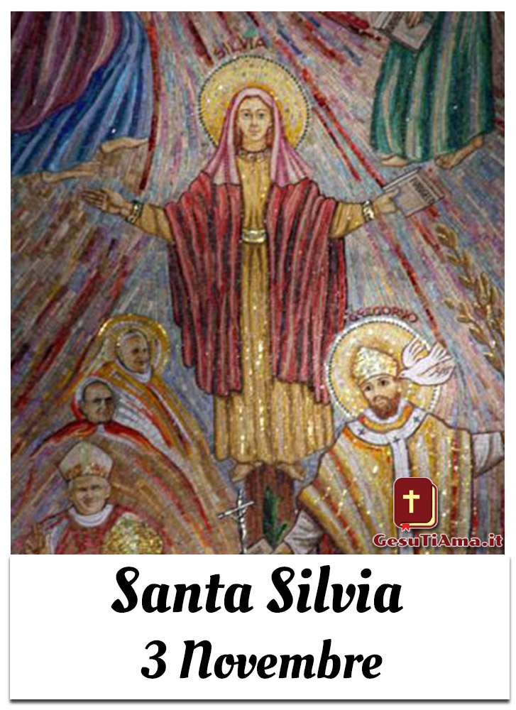 Santa Silvia 3 Novembre immagini sacre nuove