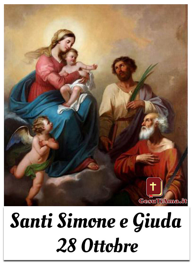 Santi Simone e Giuda 28 ottobre