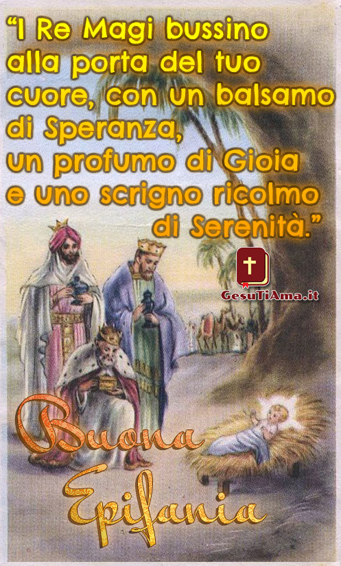 Buona Epifania Con I Re Magi E Gesu Bambino Immagini Nuove Gesutiama It