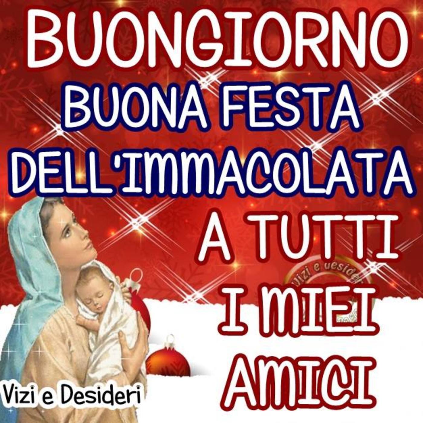 Buona Festa dell'Immacolata a tutti foto