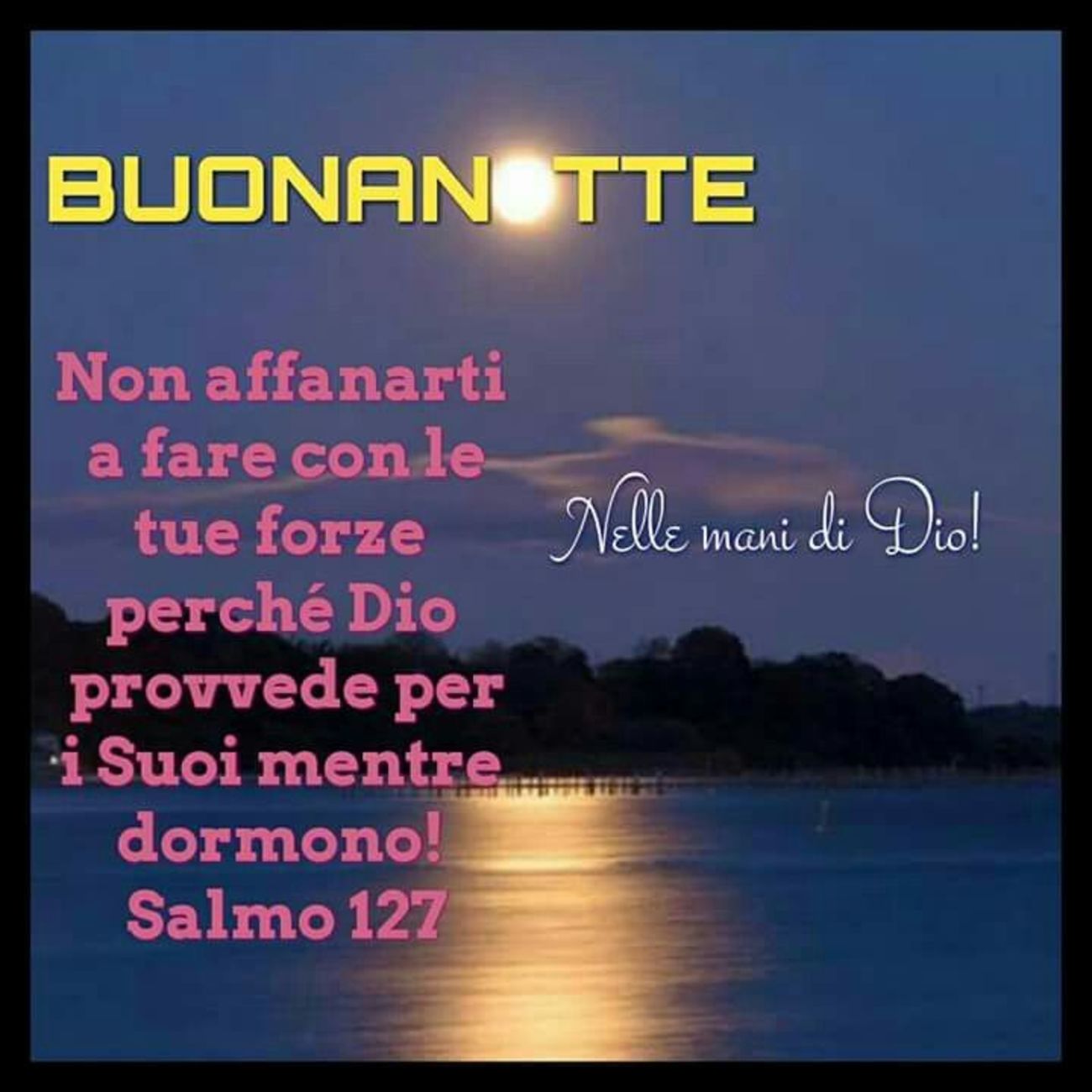 Buonanotte immagini per Gruppi di Preghiera Facebook 9194