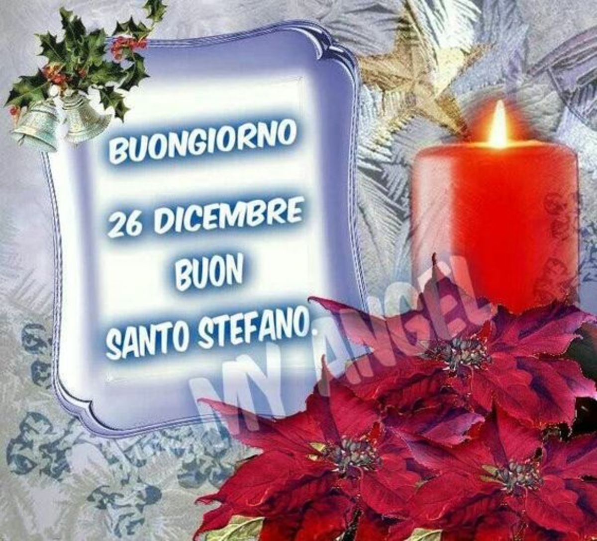 Buongiorno e Buon Santo Stefano