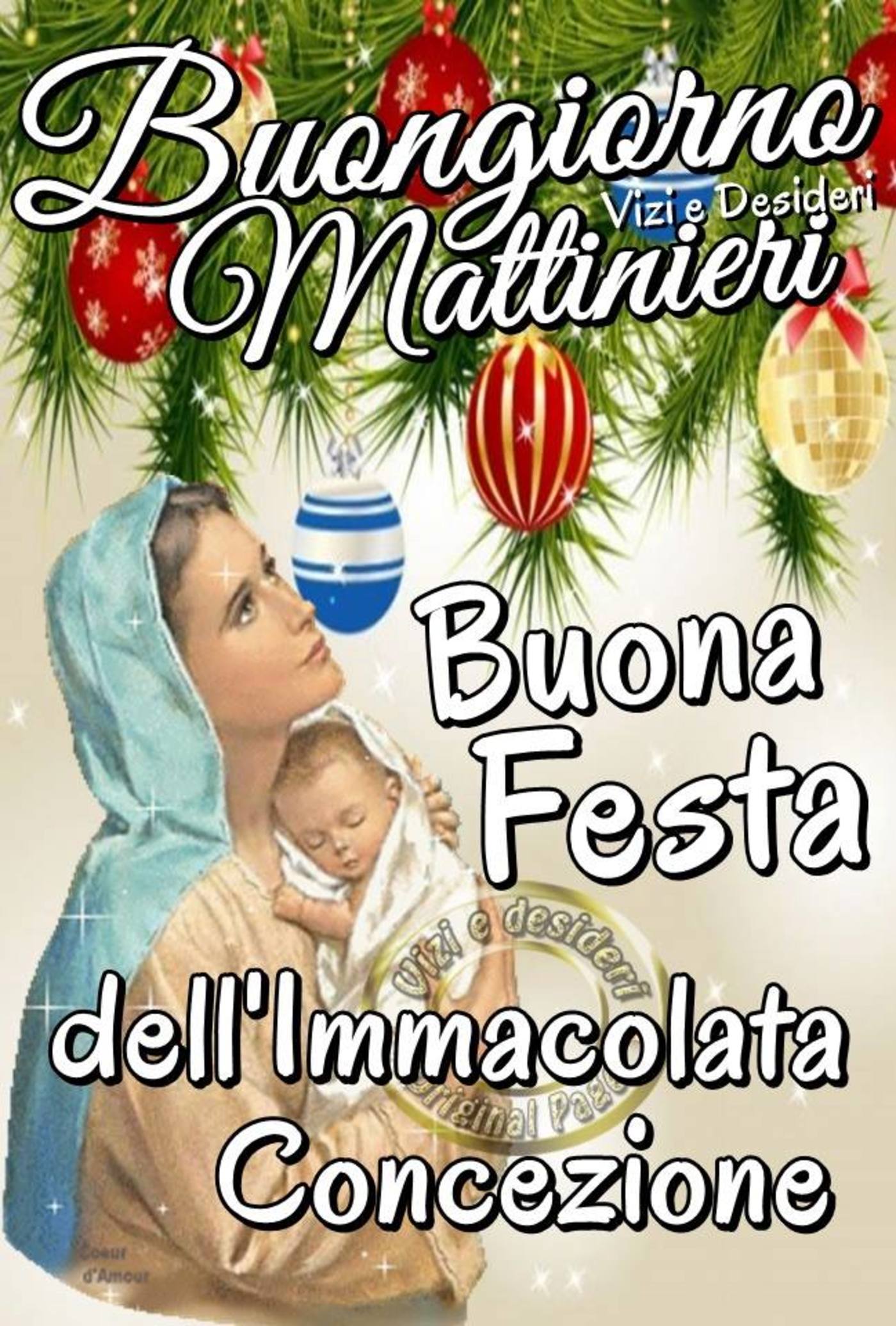 Buongiorno e Buona Immacolata