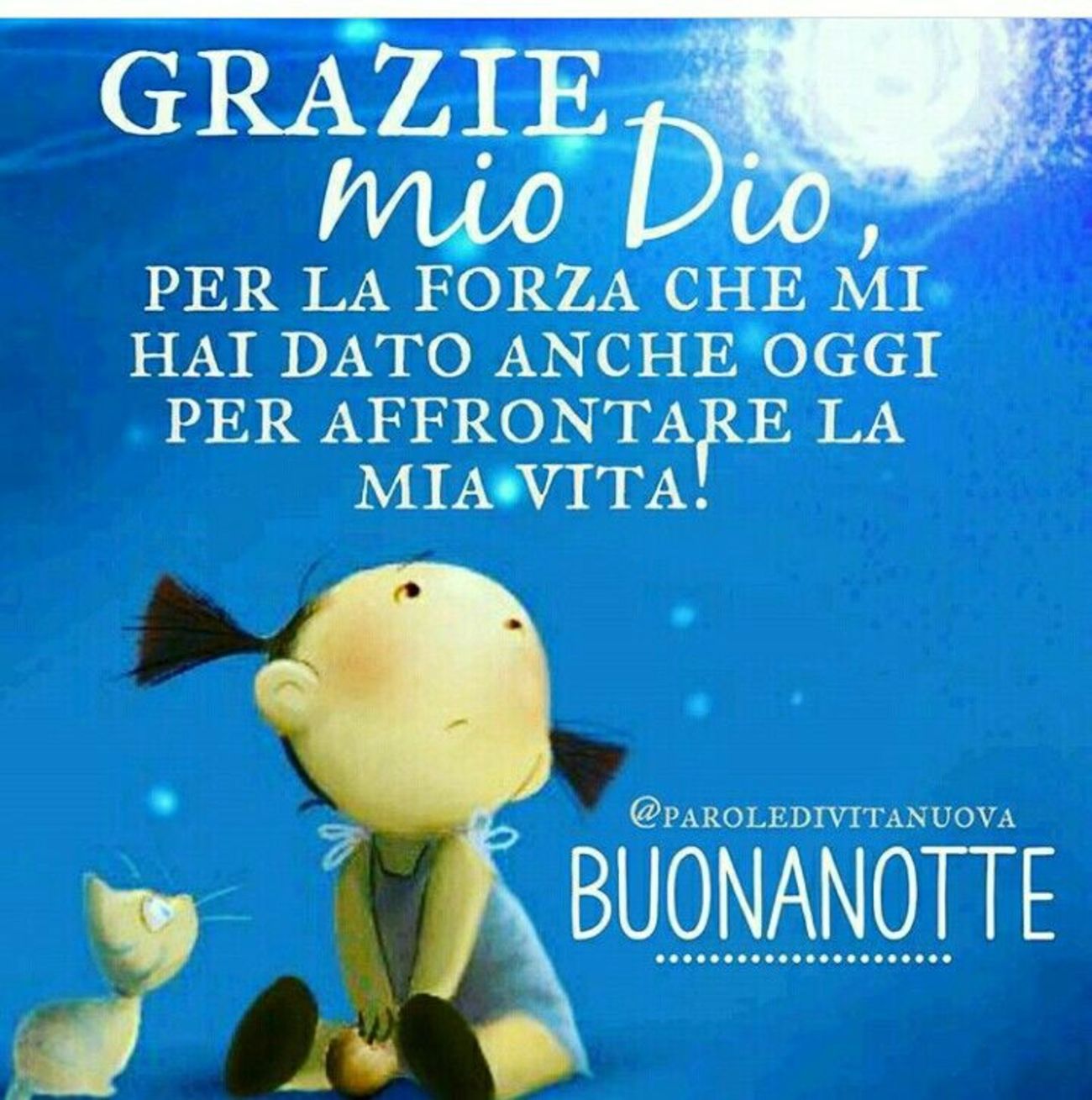 Grazie mio Dio Buonanotte