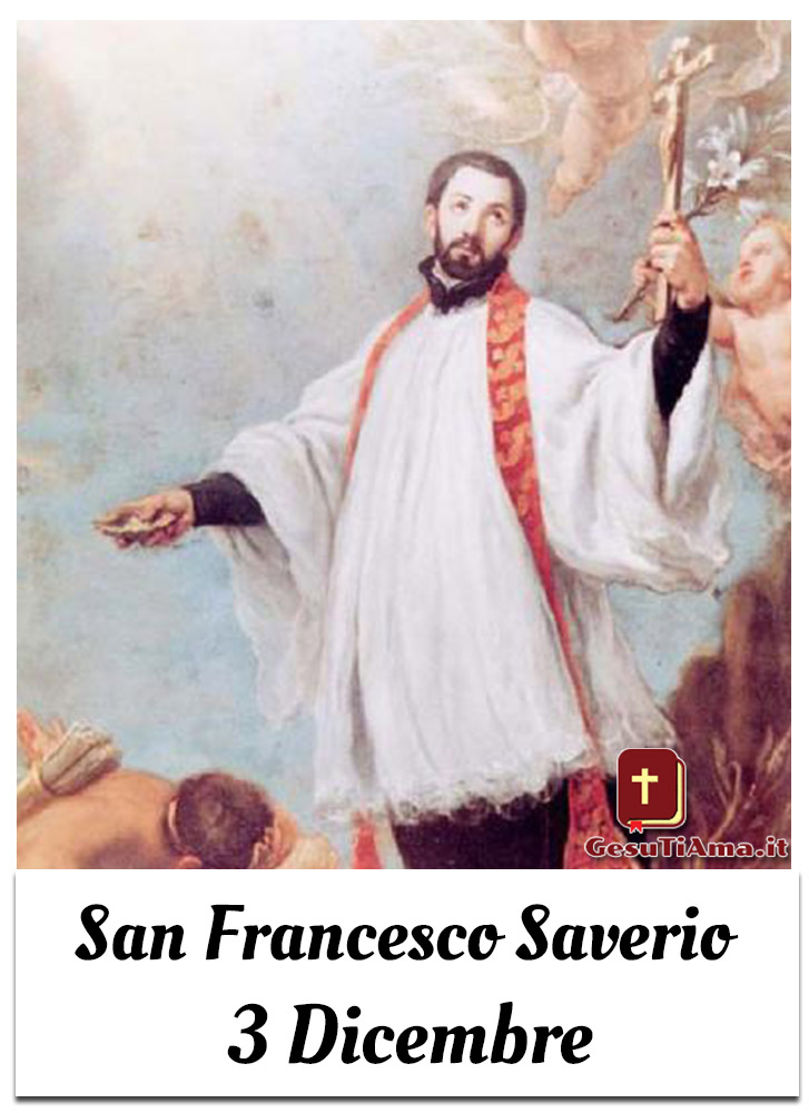 San Francesco Saverio 3 Dicembre