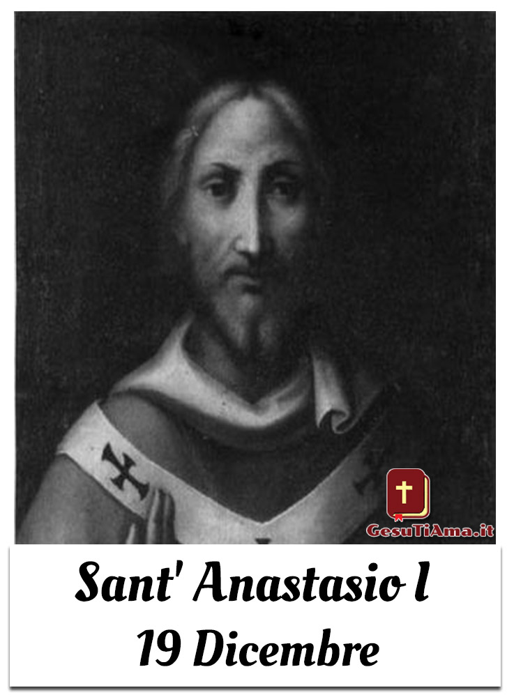 Sant' Anastasio I 19 Dicembre immagini religiose