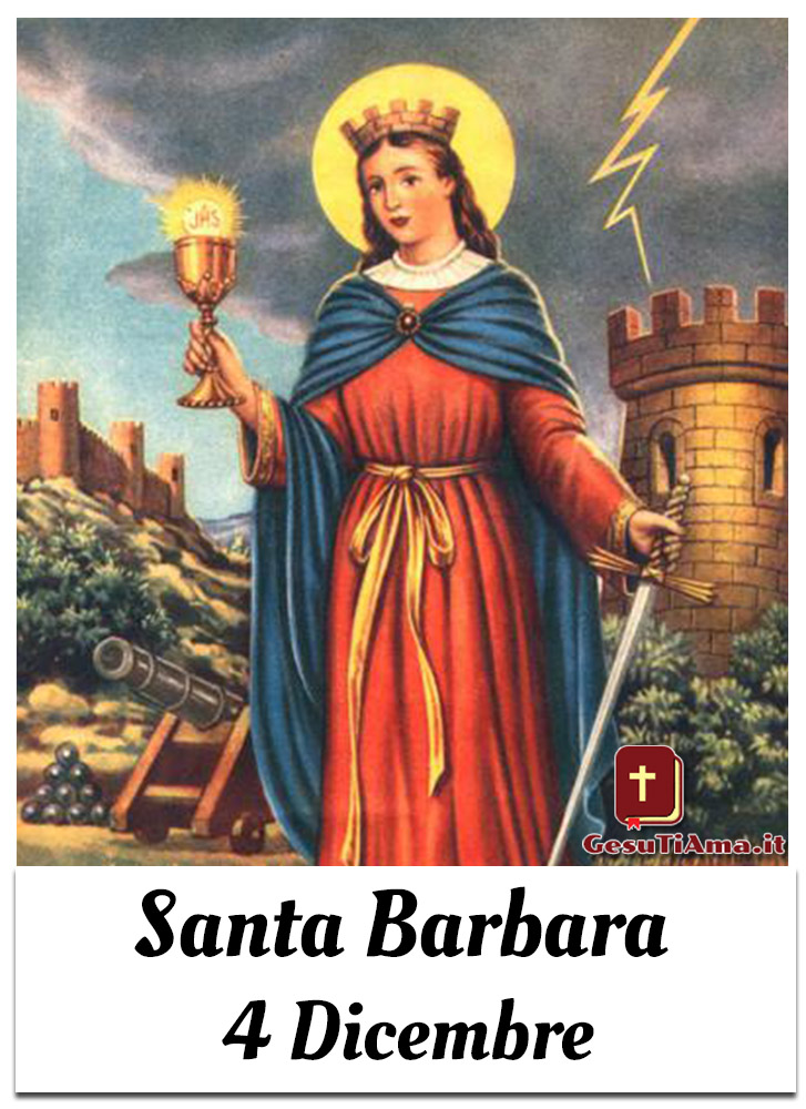 Santa Barbara 4 Dicembre immagini dei Santi di Dicembre