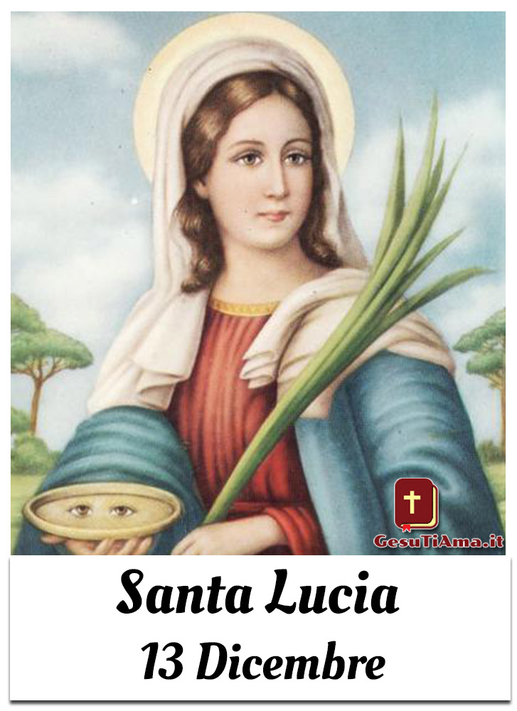 Santa Lucia 13 Dicembre immagini da mandare su WhatsApp