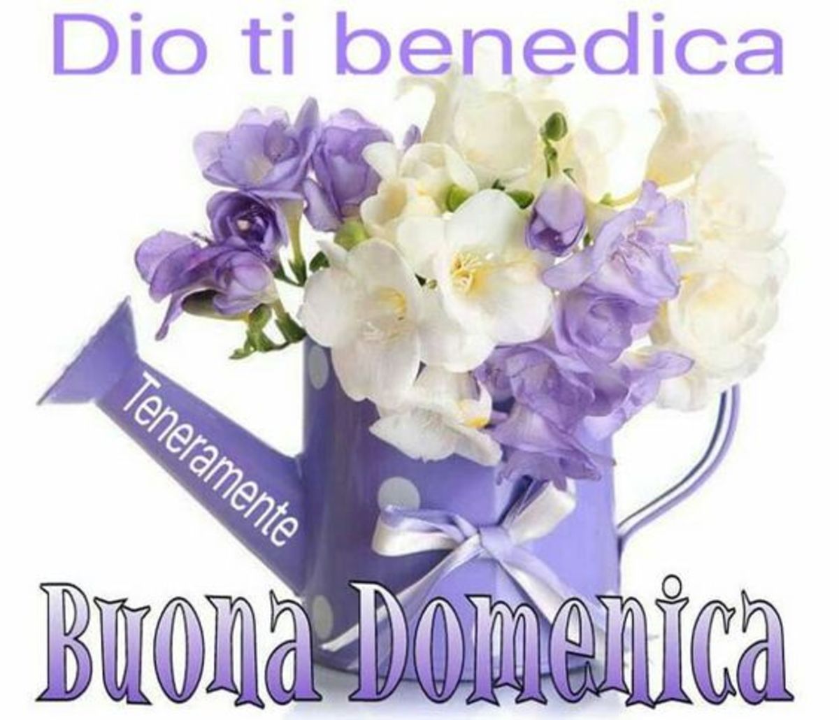 Buona Domenica Dio Ti Benedica