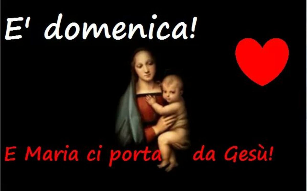 Buona Domenica Con Maria E Gesu Gesutiama It