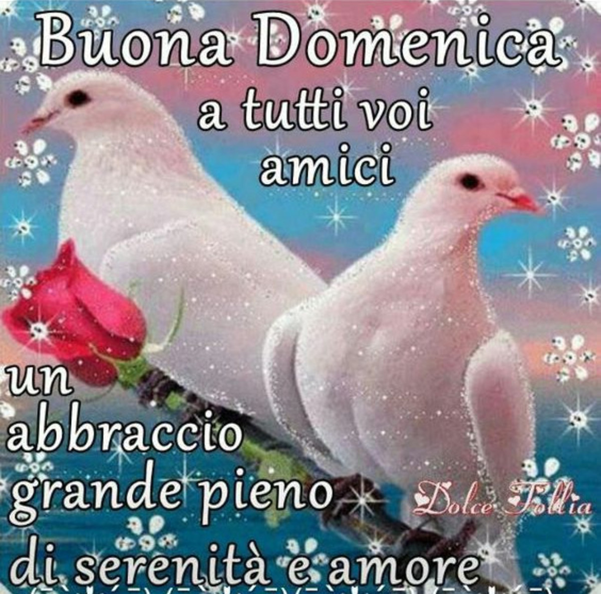 Buona Domenica con le colombe