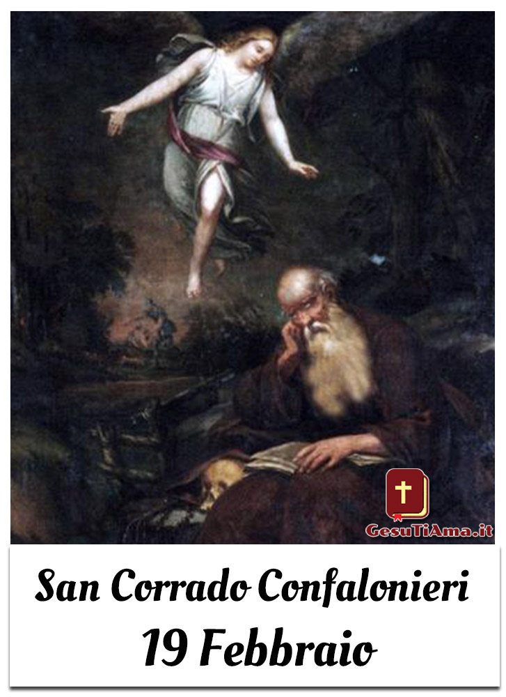 San Corrado Confalonieri 19 Febbraio