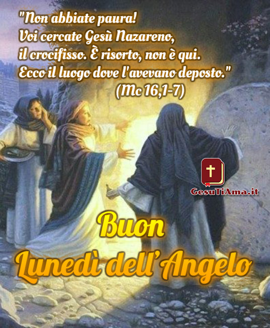 Buon Lunedì dell'Angelo immagini religiose nuove