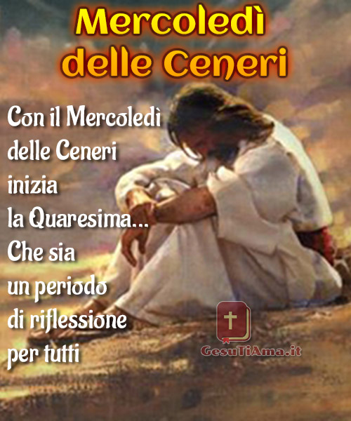 Buon Mercoledì delle Ceneri immagini religiose nuove