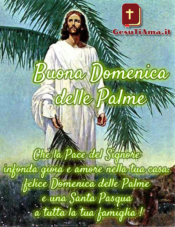 Buona Domenica delle Palme immagini con Gesù