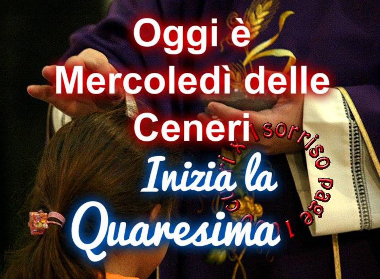 Buona Giornata buon Mercoledì delle Ceneri