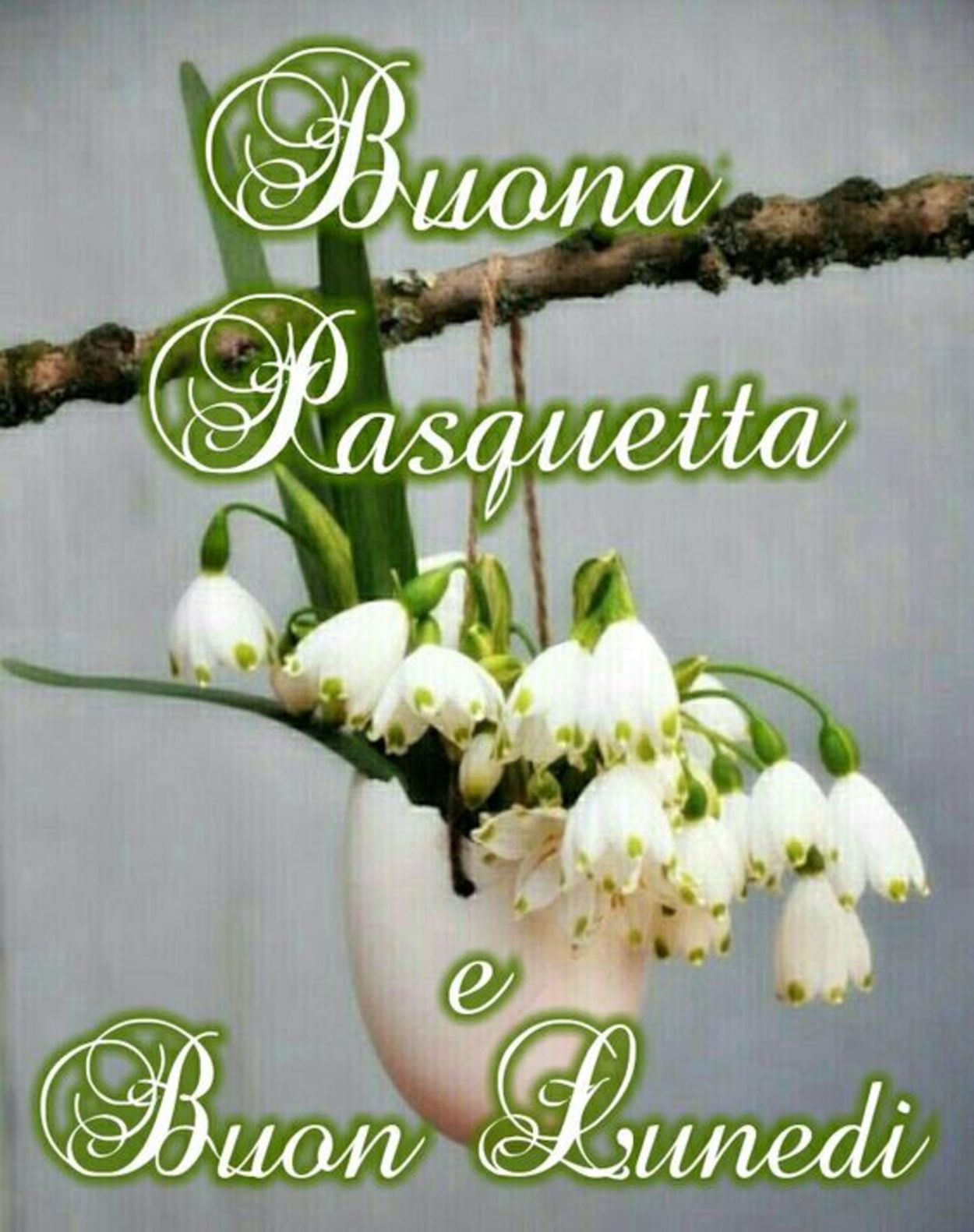 Buona Pasquetta Buon Lunedì