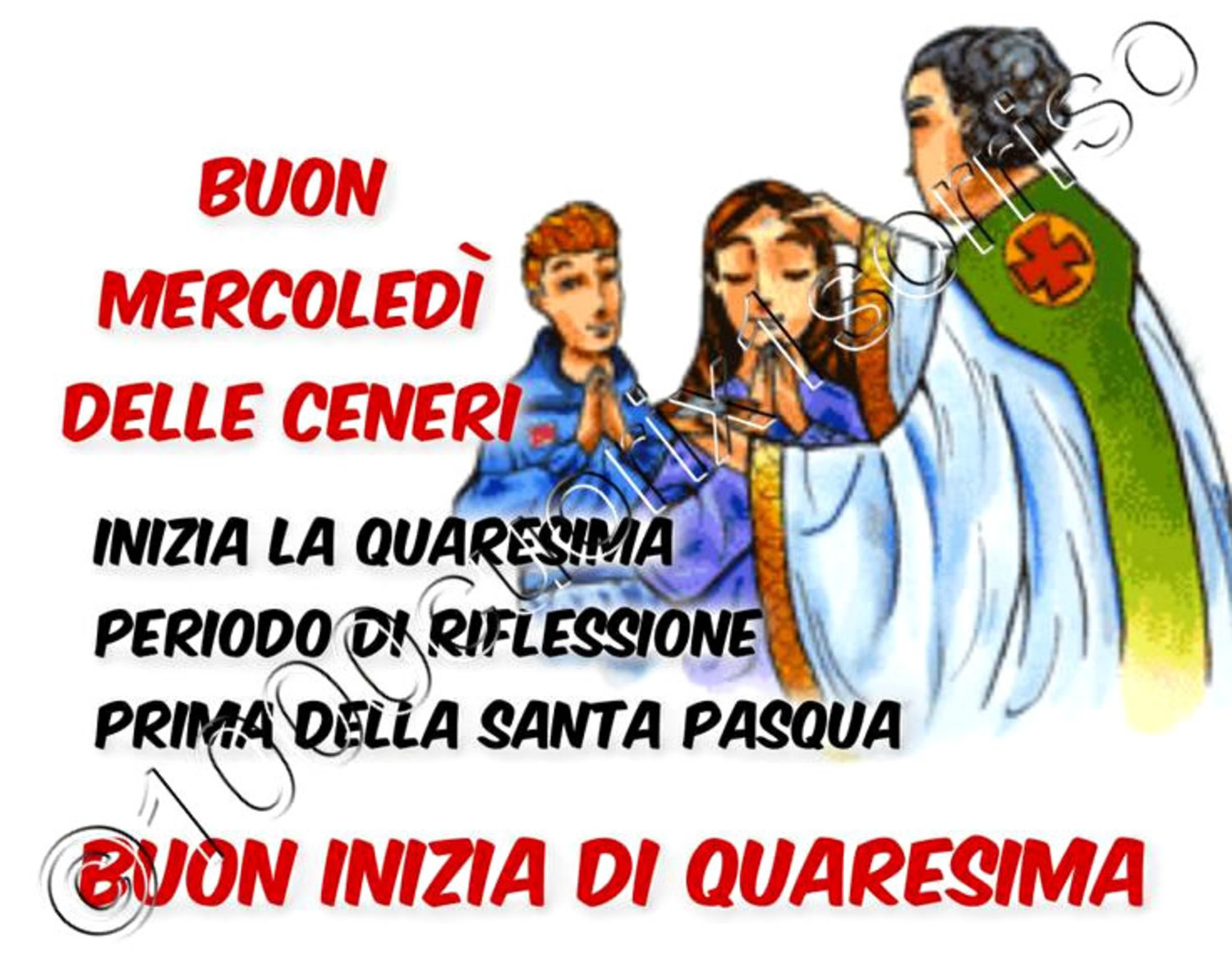 Mercoledì delle Ceneri Buon Inizio di Quaresima