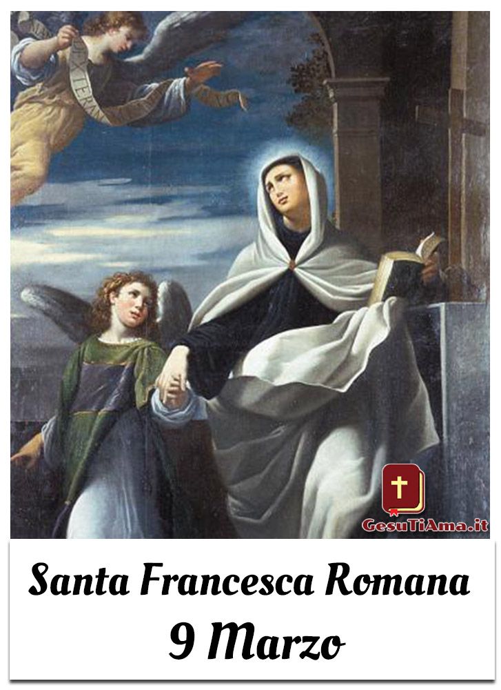 Santa Francesca Romana 9 Marzo Santini da condividere