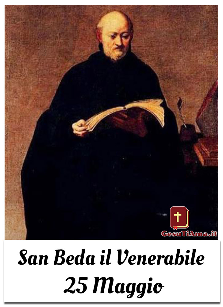 San Beda il Venerabile 25 Maggio