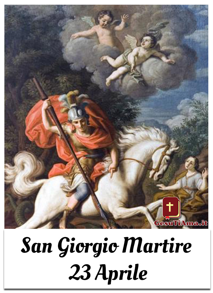 San Giorgio Martire 23 Aprile belle immagini con icone sacre