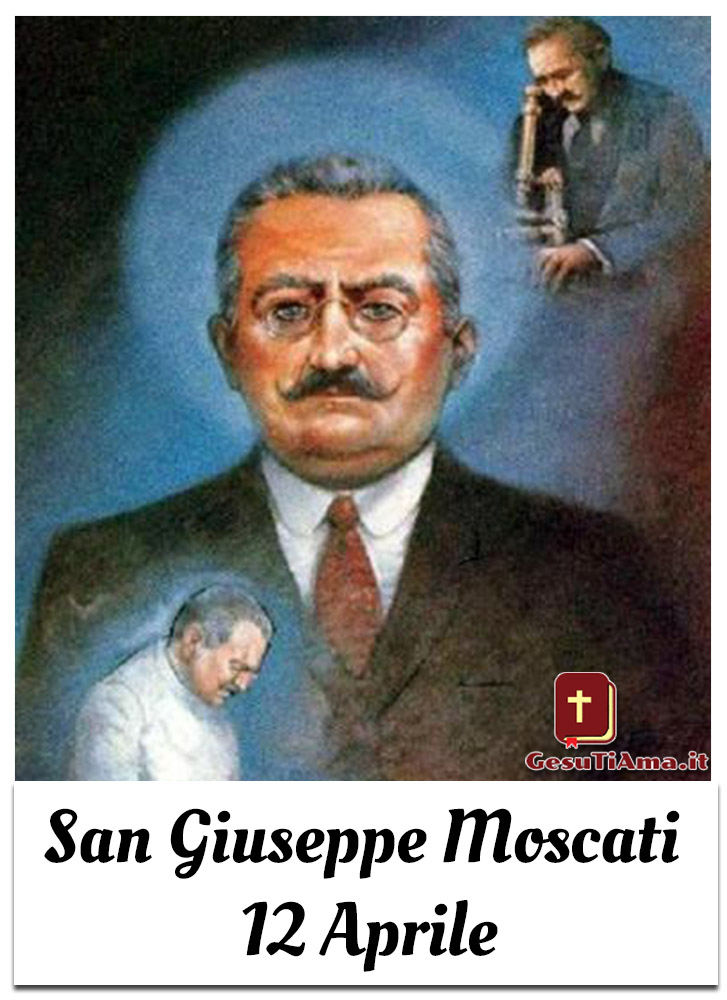 San Giuseppe Moscati 12 Aprile
