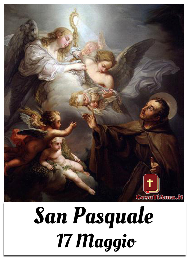 San Pasquale 17 Maggio Santini da mandare