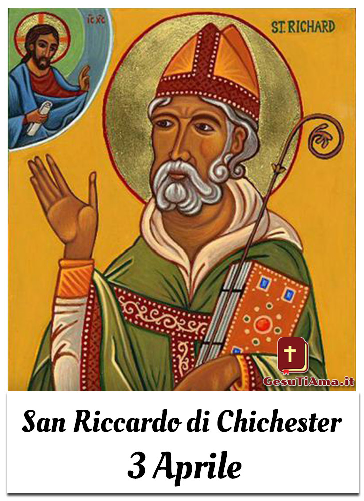 San Riccardo di Chichester 3 Aprile