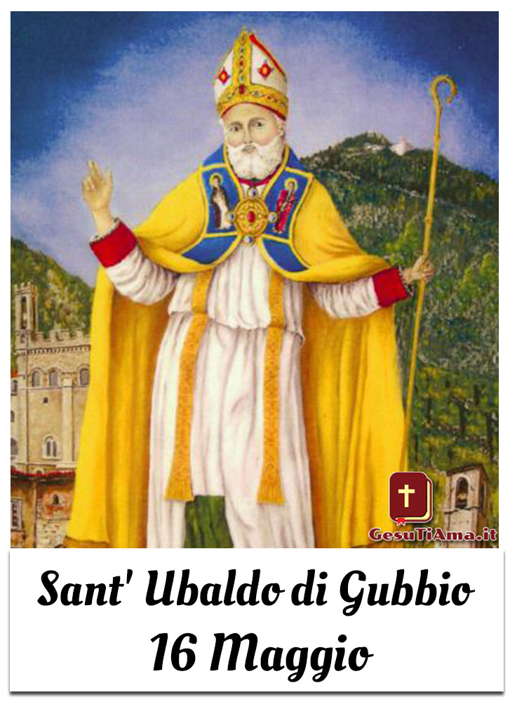 Sant' Ubaldo di Gubbio 16 Maggio